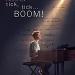 دانلود فیلم Tick, Tick… Boom! 2021 با زیرنویس فارسی چسبیده