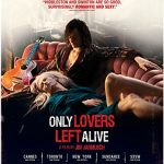 دانلود فیلم Only Lovers Left Alive 2013 با زیرنویس فارسی چسبیده