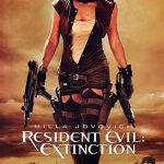 دانلود فیلم Resident Evil: Extinction 2007 با زیرنویس فارسی چسبیده