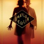 دانلود سریال Babylon Berlin با زیرنویس فارسی چسبیده