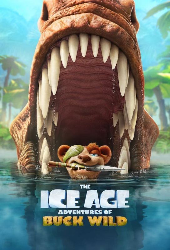 دانلود انیمیشن The Ice Age Adventures of Buck Wild 2022 با زیرنویس فارسی چسبیده