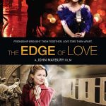 دانلود فیلم The Edge of Love 2008 با زیرنویس فارسی چسبیده