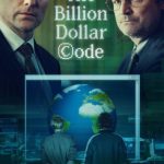 دانلود سریال The Billion Dollar Code با زیرنویس فارسی چسبیده