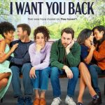 دانلود فیلم I Want You Back 2022 با زیرنویس فارسی چسبیده