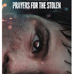 دانلود فیلم Prayers for the Stolen 2021 با زیرنویس فارسی چسبیده