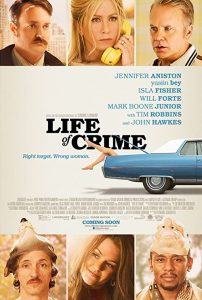 دانلود فیلم Life of Crime 2013 با زیرنویس فارسی چسبیده
