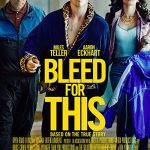 دانلود فیلم Bleed for This 2016 با زیرنویس فارسی چسبیده