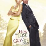 دانلود فیلم How to Lose a Guy in 10 Days 2003 با زیرنویس فارسی چسبیده