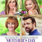 دانلود فیلم Mother's Day 2016 با زیرنویس فارسی چسبیده