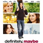 دانلود فیلم Definitely,Maybe 2008 با زیرنویس فارسی چسبیده