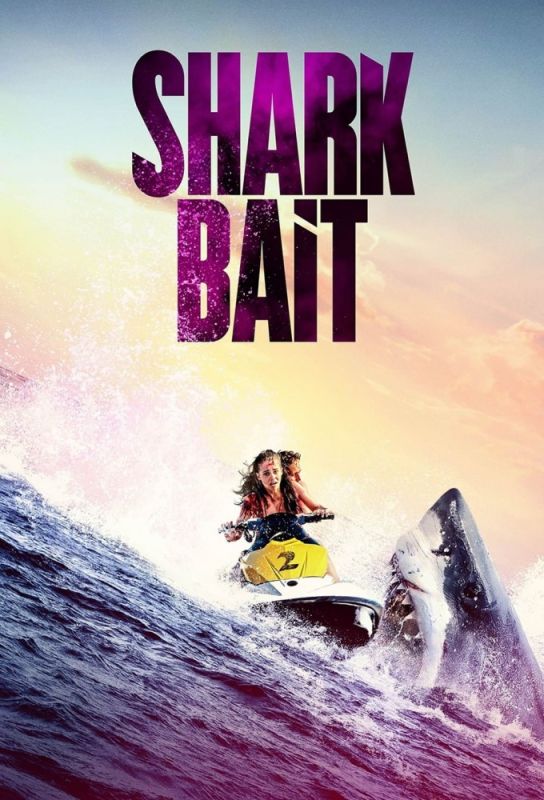 دانلود فیلم Shark Bait 2022 با زیرنویس فارسی چسبیده