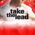 دانلود فیلم Take the Lead 2006 با زیرنویس فارسی چسبیده