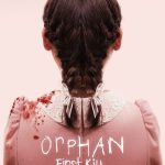 دانلود فیلم Orphan: First Kill 2022 با زیرنویس فارسی چسبیده