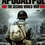 دانلود مستند Apocalypse: The Second World War با زیرنویس فارسی چسبیده