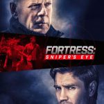 دانلود فیلم Fortress: Sniper's Eye 2022 با زیرنویس فارسی چسبیده