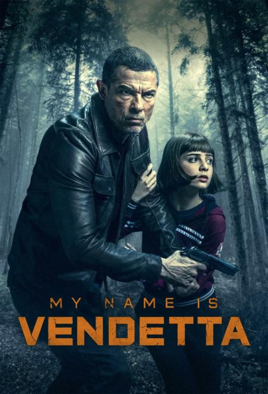 دانلود فیلم My Name Is Vendetta 2022 با زیرنویس فارسی چسبیده