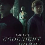 دانلود فیلم Goodnight Mommy 2022 با زیرنویس فارسی چسبیده