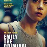 دانلود فیلم Emily the Criminal 2022 با زیرنویس فارسی چسبیده