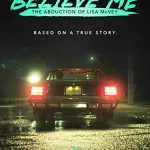 دانلود فیلم Believe Me: The Abduction of Lisa McVey 2018 با زیرنویس فارسی چسبیده