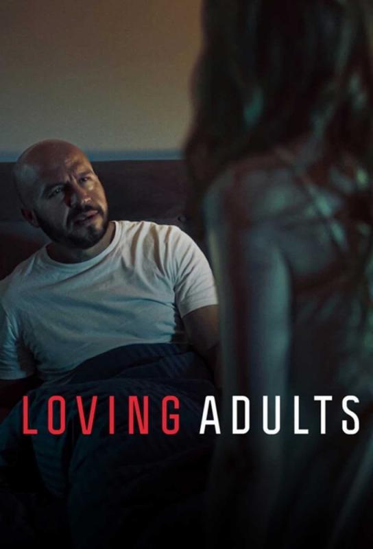 دانلود فیلم Loving Adults 2022 با زیرنویس فارسی چسبیده
