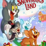 دانلود انیمیشن Tom and Jerry: Snowman's Land 2022 با زیرنویس فارسی چسبیده