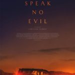 دانلود فیلم Speak No Evil 2022 با زیرنویس فارسی چسبیده