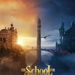 دانلود فیلم The School for Good and Evil 2022 با زیرنویس فارسی چسبیده