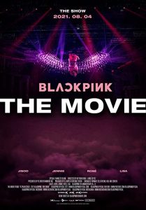 دانلود فیلم Blackpink: The Movie 2021 با زیرنویس فارسی چسبیده