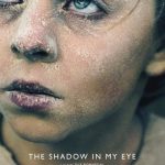 دانلود فیلم The Shadow in My Eye (Skyggen i mit øje) 2021 با زیرنویس فارسی چسبیده