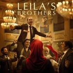 دانلود فیلم Leila's Brothers 2022 (برادران لیلا)