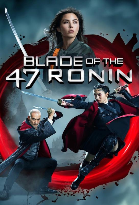 دانلود فیلم Blade of the 47 Ronin 2022 با زیرنویس فارسی چسبیده