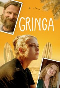دانلود فیلم Gringa 2023 با زیرنویس فارسی چسبیده