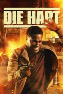 دانلود فیلم Die Hart: The Movie 2023 با زیرنویس فارسی چسبیده