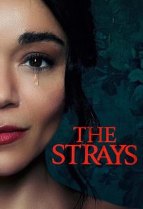 دانلود فیلم The Strays 2023 با زیرنویس فارسی چسبیده