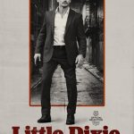 دانلود فیلم Little Dixie 2023 با زیرنویس فارسی چسبیده