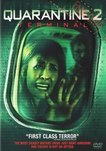 دانلود فیلم Quarantine 2: Terminal 2011 با زیرنویس فارسی چسبیده