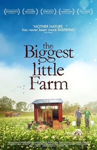 دانلود فیلم The Biggest Little Farm 2018 با زیرنویس فارسی چسبیده