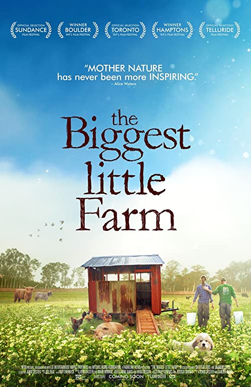 دانلود فیلم The Biggest Little Farm 2018 با زیرنویس فارسی چسبیده