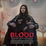 دانلود فیلم Blood 2022 با زیرنویس فارسی چسبیده