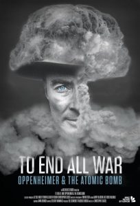 دانلود مستند To End All War: Oppenheimer & the Atomic Bomb 2023 با زیرنویس فارسی چسبیده