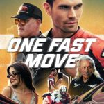 دانلود فیلم One Fast Move 2024 با زیرنویس فارسی چسبیده