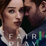 دانلود فیلم Fair Play 2023 با زیرنویس فارسی چسبیده