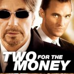 دانلود فیلم Two for the Money 2005 با زیرنویس فارسی چسبیده