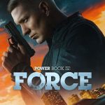دانلود سریال Power Book IV: Force با زیرنویس فارسی چسبیده