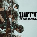 دانلود سریال Duty After School با زیرنویس فارسی چسبیده