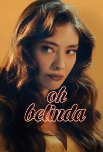 دانلود فیلم Oh Belinda 2023 با زیرنویس فارسی چسبیده