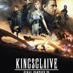 دانلود انیمیشن Kingsglaive: Final Fantasy XV 2016 با زیرنویس فارسی چسبیده