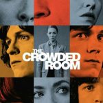 دانلود سریال The Crowded Room با زیرنویس فارسی چسبیده