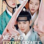 دانلود سریال Missing Crown Prince با زیرنویس فارسی چسبیده