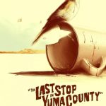 دانلود فیلم The Last Stop in Yuma County 2023 با زیرنویس فارسی چسبیده